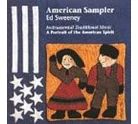 Sweeney, Ed - Sampler: Portrait of American Spirit