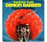 SWEENEY TODD - Demon Barber / Funky meat pies / 22305-7 N