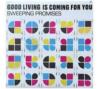 Sweeping Promises - Good Living Is Coming For You [Vinyl Lp]