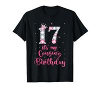 Sweet 17 It's My Cousin's Birthday Couronne Rose 17 Ans T-Shirt Graphique avec Valeur