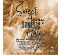 Sweet Agony (Angels Halo MC Next Gen)