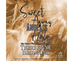 Sweet Agony (Angels Halo MC Next Gen)