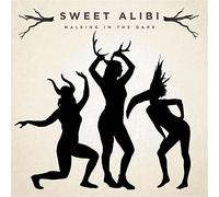 Sweet Alibi – Walking in the Dark – CD