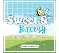 Sweet and Breezy: A Cute and Easy Coloring Book for Adults and Teens - Relaxing, Simple Designs for Stress Relief, Mindful, and Cozy moments
