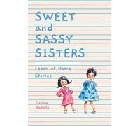 Sweet And Sassy Sisters