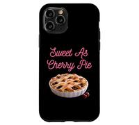 Sweet As Cherry Cream Pie Dictons sarcastiques drôles de Cerises Coque pour iPhone 11 Pro