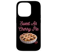 Sweet As Cherry Cream Pie Dictons sarcastiques drôles de Cerises Coque pour iPhone 14 Pro