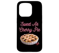 Sweet As Cherry Cream Pie Dictons sarcastiques drôles de Cerises Coque pour iPhone 15 Pro