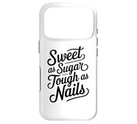 Sweet as Sugar Tough as Nails Cute Strong Woman Girl Coque pour iPhone 17 Pro