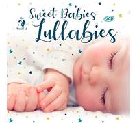 Sweet Babies Lulabbies Berceuses Pop Pour Bebes Import