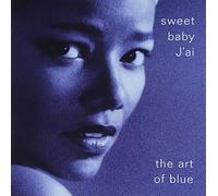Sweet Baby J'ai - Art of Blue