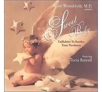 Sweet Baby Lullabies to Soothe Your Newborn (US [Import]