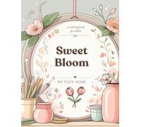 Sweet Bloom: My Cozy Home