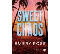 Sweet chaos