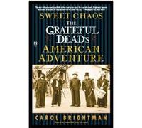 Sweet Chaos Carol Brightmn (Auteur)