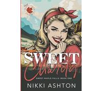 Sweet Charity: Book One in the Sweet Maple Falls series