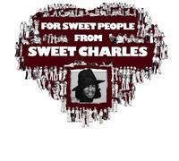 SWEET CHARLES - FOR SWEET PEOPLE FROM SWEET CH - cd - G3z