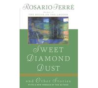 Sweet Diamond Dust: And Other Stories