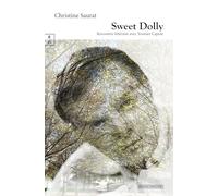 Sweet Dolly : Rencontre littéraire avec Truman Capote