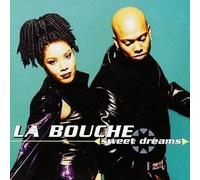 La Bouche - Sweet Dreams