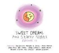 Sweet Dreams And Starry Nights: Gentle Lullabies For Your Little One, Vol. 1