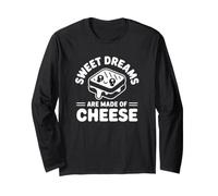 Sweet Dreams are Made of Cheese - Fromage grillé Amusant Manche Longue