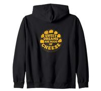 Sweet Dreams are made of Cheese illustration drôle fromage Sweat à Capuche