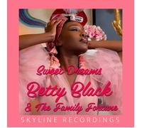 Black, Betty -& the Family Fortune- - Sweet Dreams (are Made of This) [Import]