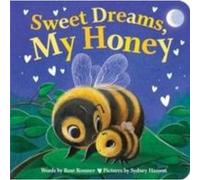 Sweet Dreams My Honey by Rose Rossner Rose Rossner (Auteur)