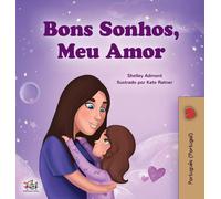 Sweet Dreams, My Love (Portuguese Book For Kids - Portugal)