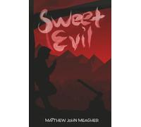 Sweet Evil