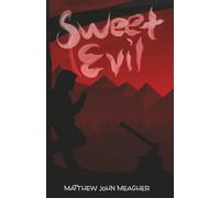 Sweet Evil