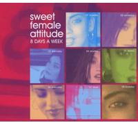 Sweet Female Attitude - 8 Days a Week