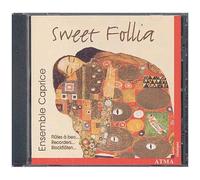 Sweet Follia : Oeuvres De Maute, Larchetti, Purcell, Blavet, Couperin
