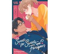 Sweet for Sweets and Foreigners, Volume 1