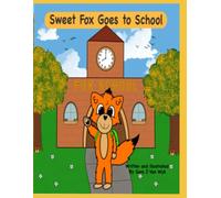 Sweet Fox goes to school