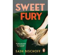 Sweet Fury: The Silent Patient meets The Seven Husbands of Evelyn Hugo in this glamorous and twisty new thriller for summer 2025