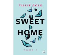 Sweet Home, T1 : Sweet Home