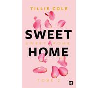 Sweet Home, T2 : Sweet Rome - Tillie Cole - Milady - Poche - Roman