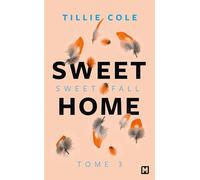 Sweet Home, T3 : Sweet Fall