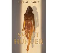 Sweet Hunger