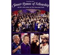 Sweet Hymns Of Fellowship [DVD]