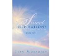 Sweet Inspirations From The Lord