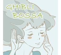Sweet Jam Style - Ghibli Bossa [Import]