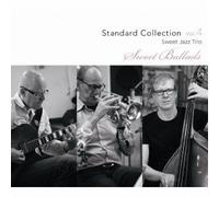 Sweet Jazz Trio - Sweet Ballads-Standard Coll.Vol.4 [Import]