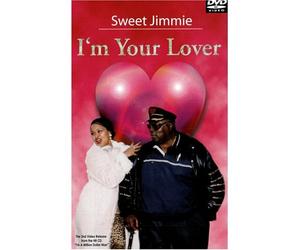 Sweet Jimmie - I'm Your Lover