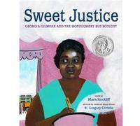 Sweet Justice by R. Gregory Christie R. Gregory Christie (Auteur)