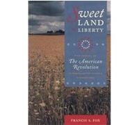 Sweet Land of Liberty Francis S. Fox (Auteur)