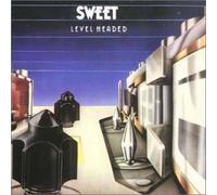 Sweet - Level Headed