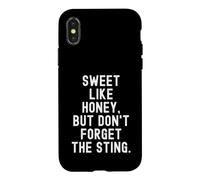Sweet Like Honey But Don't Forget The Sting Witty Coque pour iPhone X/XS